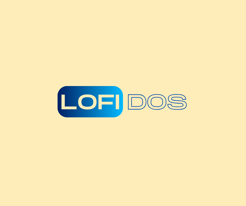 Lofi Dos